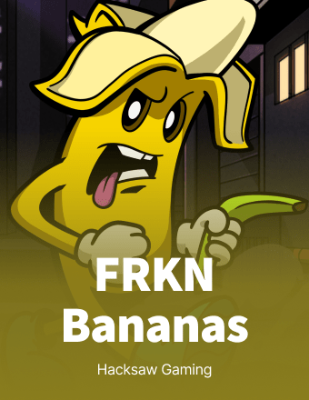 FRKN Bananas